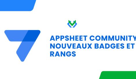 AppSheet Community - nouveaux badges et rangs