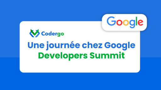Une journée chez Google - Developers Summit